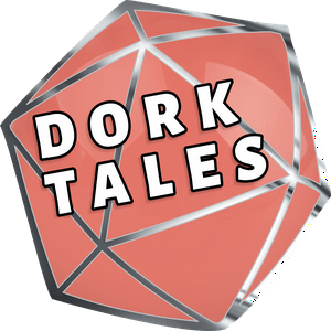 Dork Tales