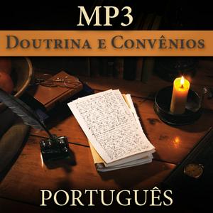 Ouça Doutrina e Convênios | MP3 | PORTUGUESE na aplicação