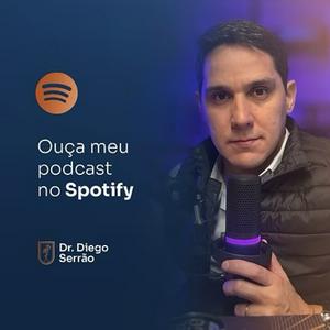 Dr. Diego Serrão @drdiegoserrao