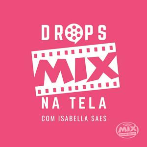 Ouça Drops Mix na Tela na aplicação