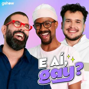 Ouça E aí Gay? na aplicação