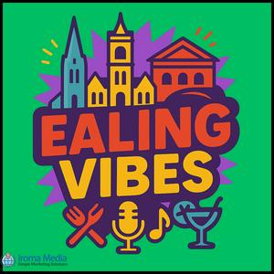 Ealing Vibes and Community Podcast