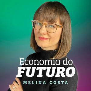 Ouça Economia do Futuro na aplicação