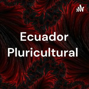 Ecuador Pluricultural