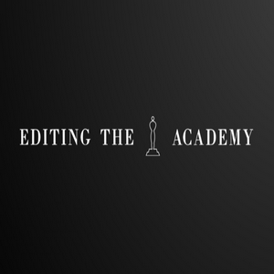 Editing The Academy