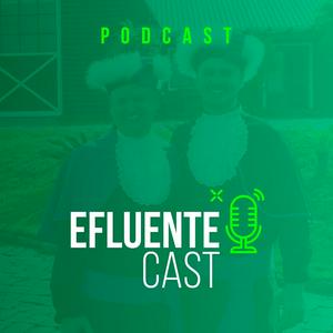 Efluentecast