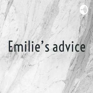 Emilie’s advice