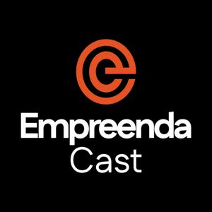 Ouça EmpreendaCast - Um podcast de empreendedorismo de verdade! na aplicação