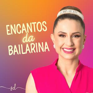 Ouça Encantos da Bailarina na aplicação