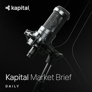 Kapital Market Brief