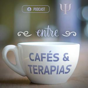 Entre Cafés e Terapias