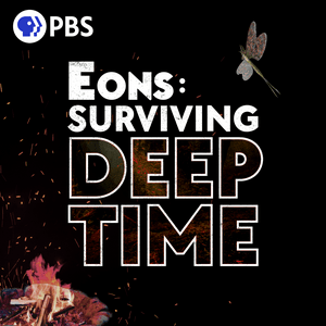 Ouça Eons: Surviving Deep Time na aplicação