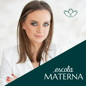 Ouça Escola Materna | Podcast por Betina Foscarini na aplicação