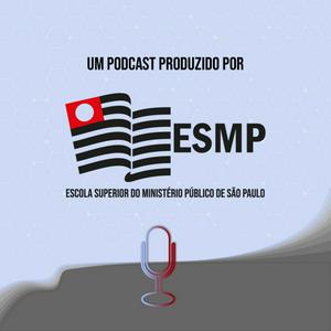 Ouça Escola Superior do MPSP na aplicação