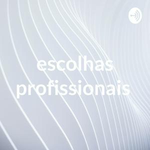 escolhas profissionais