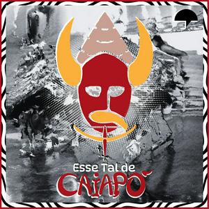 Esse Tal de Caiapó