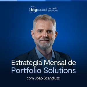 Ouça Estratégia Mensal de Portfolio Solutions na aplicação