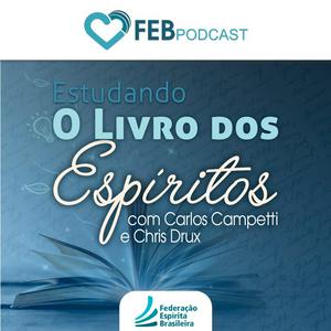 Ouça Estudando O Livro dos Espíritos | FEBtv na aplicação