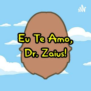 Ouça Eu te amo, Doutor Zaius! na aplicação