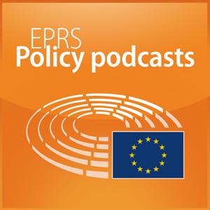 Ouça European Parliament - EPRS Policy podcasts na aplicação