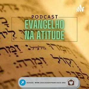 EVANGELHO NA ATITUDE