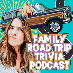 Ouça Family Road Trip Trivia Podcast na aplicação