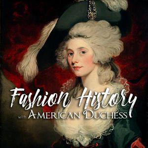 Ouça Fashion History with American Duchess na aplicação