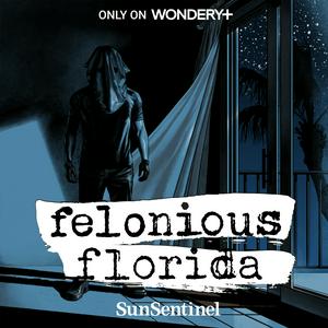 Ouça Felonious Florida na aplicação