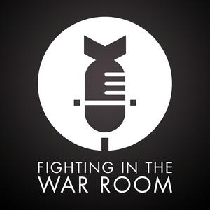 Ouça Fighting In The War Room: A Movies And Pop Culture Podcast na aplicação