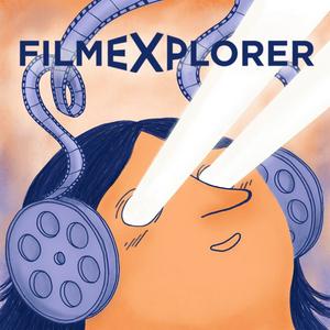 Ouça FILMEXPLORER Podcasts (English) na aplicação