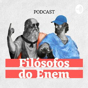 Ouça Filósofos do ENEM na aplicação