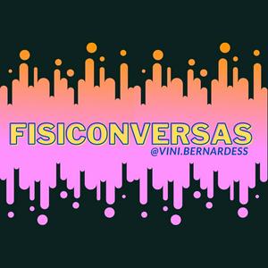 Fisiconversas
