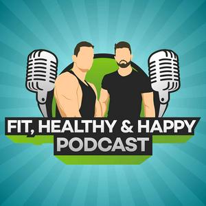 Ouça Fit, Healthy & Happy Podcast na aplicação