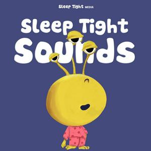 Ouça Sleep Tight Sounds - Calming Soundtracks for Kids na aplicação