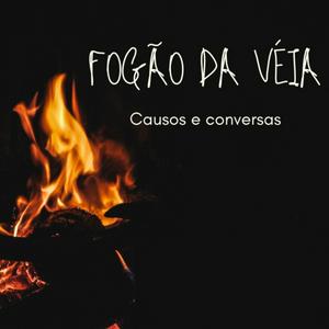 Ouça Fogão da Véia na aplicação