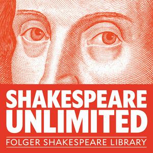 Ouça Folger Shakespeare Library: Shakespeare Unlimited na aplicação