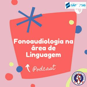 Fonoaudiologia na Área de Linguagem