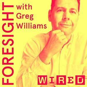 Ouça Foresight with Greg Williams na aplicação