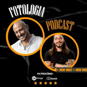 Fotologia Podcast 6ª temporada