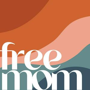 freemom, conversations for modern mothers