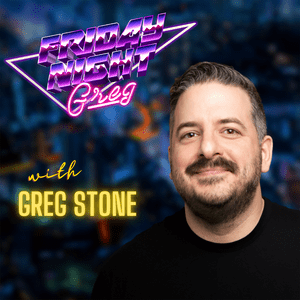 Friday Night Greg