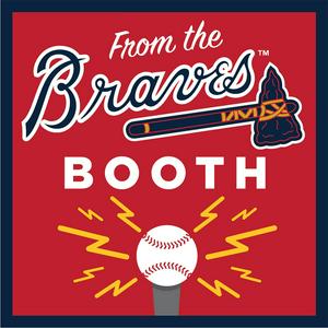 Ouça From the Braves Booth na aplicação