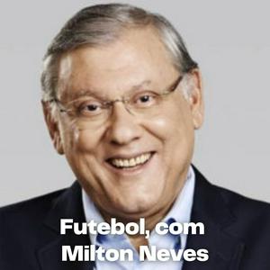 Ouça Futebol, com Milton Neves na aplicação