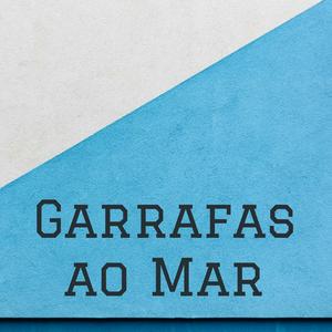 Ouça Garrafas ao Mar na aplicação