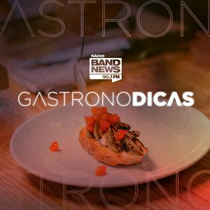 Gastronodicas | Com Bianca Teixeira