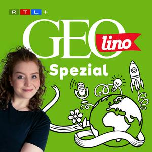 Ouça GEOlino Spezial – Der Wissenspodcast für junge Entdeckerinnen und Entdecker na aplicação