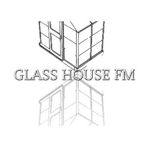 Glass House FM
