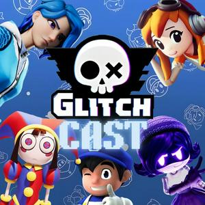 Ouça GlitchCast: An SMG4/Glitch Podcast na aplicação