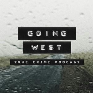 Ouça Going West: True Crime na aplicação