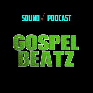 GOSPEL BEATZ PODCAST
